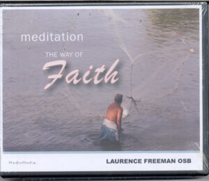 Meditation: The Way of Faith