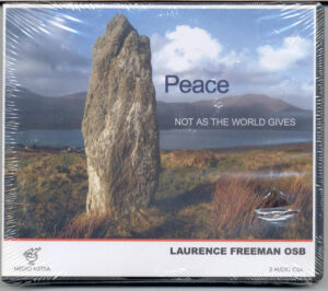 Peace not as the World Knows