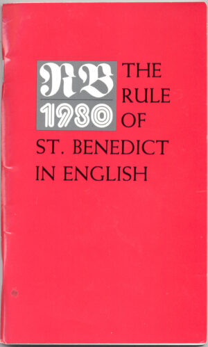 The Rule of St. Benedict