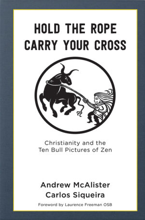 Hold the Rope, Carry Your Cross