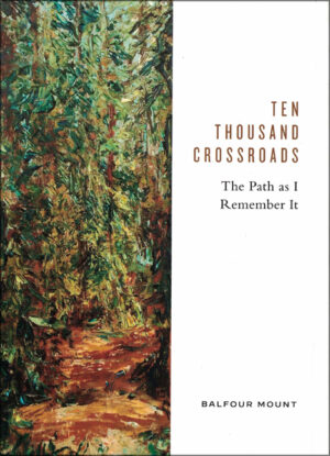 Ten Thousand Crossroads