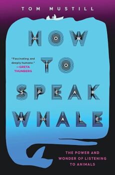 How To Speak Whale